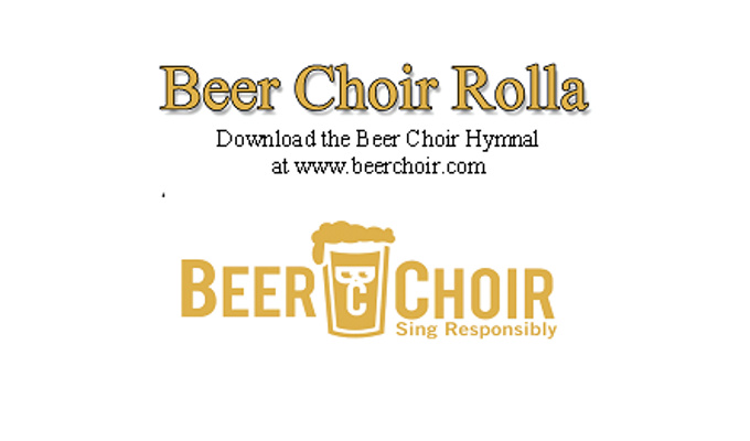 Beer Choir Rolla!